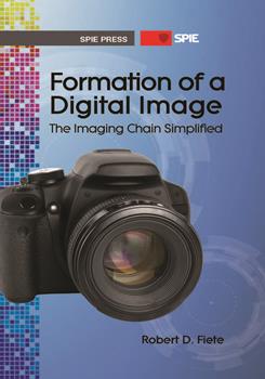 Formation of a Digital Image: The Imaging Chain Simplified